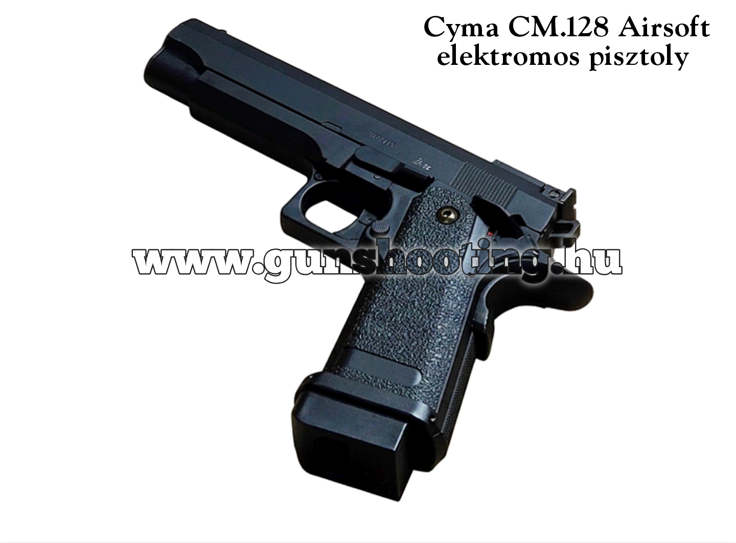 GS00919 CYMA CM.128 Colt 45 elektromos Airsoft pisztoly ( fekete )